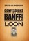 Confessions of a Banffshire Loon