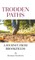 Trodden Paths