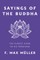 Sayings of the Buddha