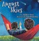 August Skies