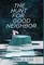The Hunt for Good Neighbor