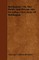 Wellington - Or, the Public and Private Life of Arthur, First Duke of Wellington