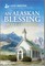 An Alaskan Baby Blessing
