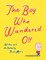 The Boy Who Wandered Off