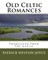 Old Celtic Romances