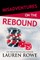 Misadventures on the Rebound, 16