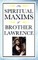 Spiritual Maxims of Brother Lawrence