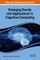 Emerging Trends and Applications in Cognitive Computing