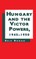 Hungary and the Victor Powers 1945-1950