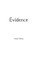 Evidence