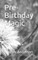 Pre-Birthday Magic