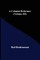 A Colonial Reformer (Volume III)