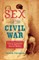 Sex and the Civil War