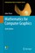 Vince, J: Mathematics for Computer Graphics