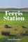 Ferris Station