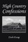 High Country Confessions