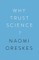 Why Trust Science?