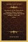 The History of the Thirty-Ninth Regiment, Illinois Volunteerthe History of the Thirty-Ninth Regiment, Illinois Volunteer Veteran Infantry, in the War of the Rebellion, 1861-1865 (1 Veteran Infantry, in the War of the Rebellion, 1861-1865 (1889)