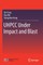 Uhpcc Under Impact and Blast