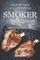 Step-by-Step and Simplified Smoker Cookbook