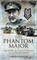 The Phantom Major