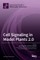 Cell Signaling in Model Plants 2.0