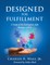 Designed for Fulfillment