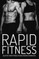 Rapid Fitness - Elevate Your Fitness to New Heights in Minutes