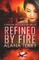 Refined by Fire - Large Print
