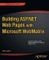 Building ASP.NET Web Pages with Microsoft WebMatrix