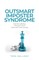 Outsmart Imposter Syndrome