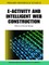 E-Activity and Intelligent Web Construction