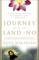 Journey from the Land of No