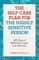 The Self-Care Plan for the Highly Sensitive Person