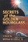 Secrets of the Golden Hourglass