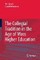 The Collegial Tradition in the Age of Mass Higher Education