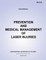 Prevention and Medical Management of Laser Injuries (FM 8-50)