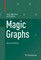 Magic Graphs