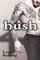 Hush