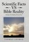 Scientific Facts Vs Bible Reality