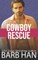Cowboy Rescue (Cowboys of Cattle Cove Book 6)