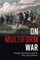 On Multiform War
