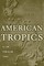 Isaac, A: American Tropics
