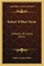 Robert Wilbur Steele