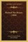 Richard The Brazen (1906)