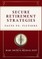 Secure Retirement Strategies