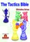The Tactics Bible - Magnum Opus