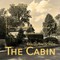 The Cabin
