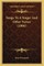 Songs to a Singer and Other Verses (1906)