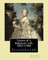 Letters of a diplomat's wife, 1883-1900. By
